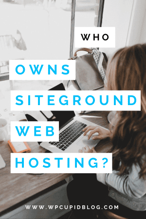 who-owns-siteground-web-hosting