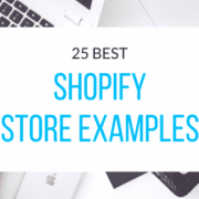 25 best Shopify store examples to inspire your own online store