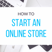 How to start an online store with Shopify