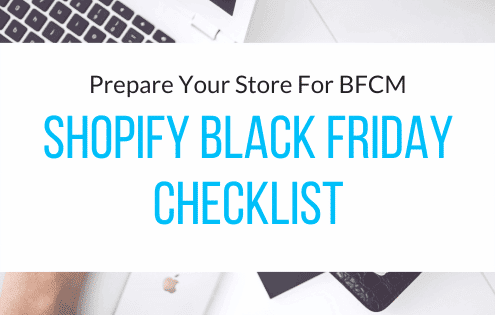 Shopify Black Friday checklist for preparing an online store for BFCM